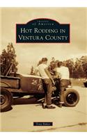 Hot Rodding in Ventura County