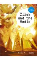 Zizek and the Media