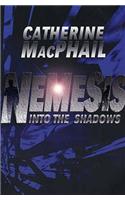 Into the Shadows