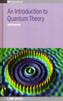 An Introduction to Quantum Theory: (IOP Expanding Physics)