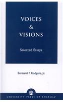Voices and Visions