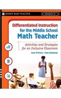 Differentiated Instruction for the Middle School Math Teacher