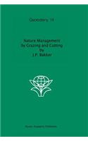 Nature Management by Grazing and Cutting