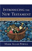Introducing the New Testament: A Historical, Literary, and Theological Survey