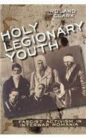 Holy Legionary Youth