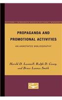 Propaganda and Promotional Activities