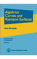 Algebraic Curves and Riemann Surfaces: (Graduate Studies in Mathematics)