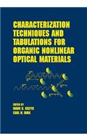 Characterization Techniques and Tabulations for Organic Nonlinear Optical Materials