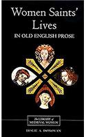 Women Saints' Lives in Old English Prose