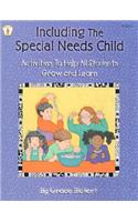 Including the Special Needs Child: Activities to Help All Students Grow and Learn