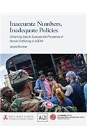 Inaccurate Numbers, Inadequate Policies