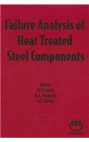 Failure Analysis of Heat Treated Steel Components