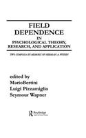 Field Dependence in Psychological Theory, Research and Application
