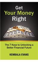 Get Your Money Right