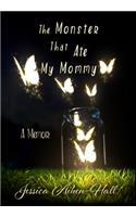 Monster That Ate My Mommy