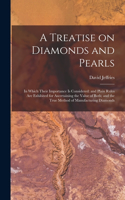Treatise on Diamonds and Pearls
