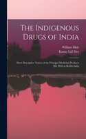 Indigenous Drugs of India