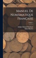 Manuel de numismatique française; Volume 2