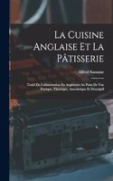 La Cuisine Anglaise Et La Pâtisserie