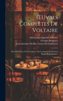 OEuvres Complètes De Voltaire