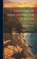 Griechische Sprachlehre Für Schulen