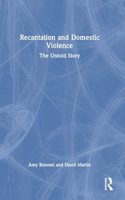 Recantation and Domestic Violence