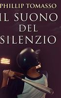 Il Suono del Silenzio