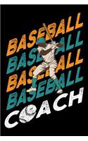 Baseball Baseball Baseball Baseball Coach