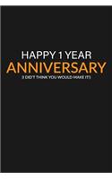 Happy 1 Year Anniversary