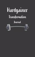 Hardgainer Transformation Journal