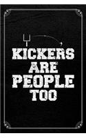 Kickers Are People Too
