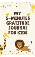 My 5-Minutes Gratitude Journal for Kids