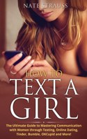 How to Text A Girl