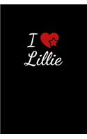 I love Lillie: Notebook / Journal / Diary - 6 x 9 inches (15,24 x 22,86 cm), 150 pages. For everyone who's in love with Lillie.