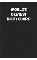 World's Okayest Bodyguard