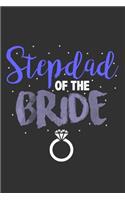 Stepdad of the Bride: Blank Lined Journal