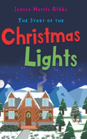 Story of the Christmas Lights