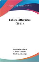 Fables Litteraires (1841)