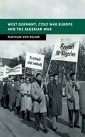 West Germany, Cold War Europe and the Algerian War
