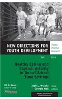 Healthy Eating and Physical Activity in Out-of-School Time Settings
