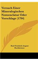 Versuch Einer Mineralogischen Nomenclatur Oder Vorschlage (1794): (German)