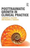Posttraumatic Growth in Clinical Practice