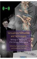 Sensualities/Textualities and Technologies