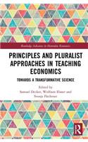 Principles and Pluralist Approaches in Teaching Economics