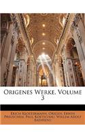 Origenes Werke, Volume 3