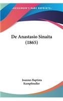 De Anastasio Sinaita (1865)