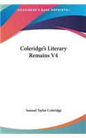 Coleridge's Literary Remains V4