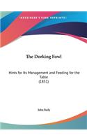 The Dorking Fowl