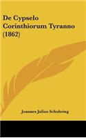 de Cypselo Corinthiorum Tyranno (1862)
