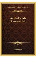 Anglo-French Horsemanship
